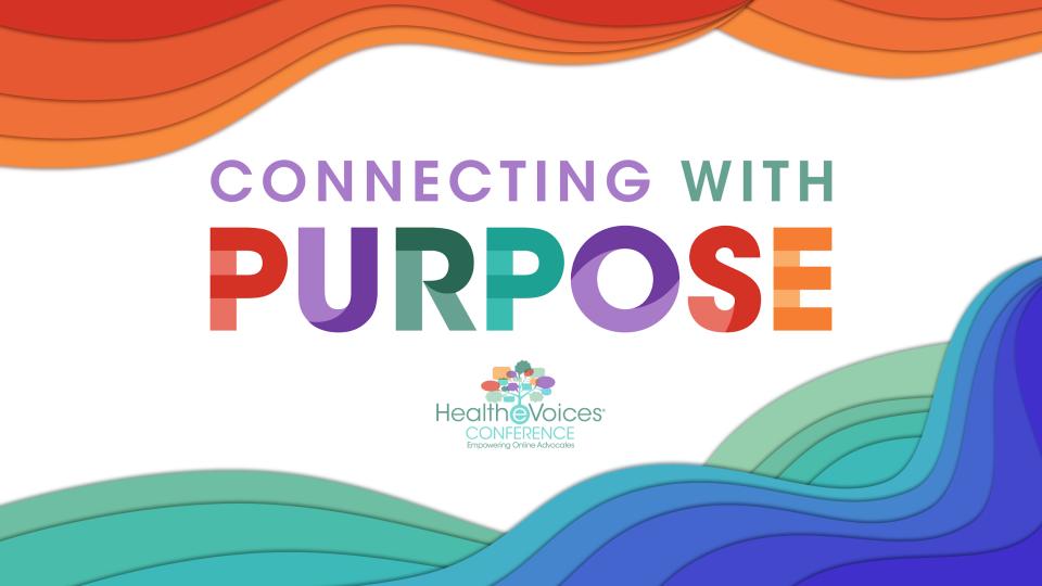 Presentation – From Devastated to Patient Leader – How to Kick Ass and Take Names As a Patient Advocate – HealtheVoices23